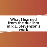 What I learned from the dualism in R.L. Stevenson’s work