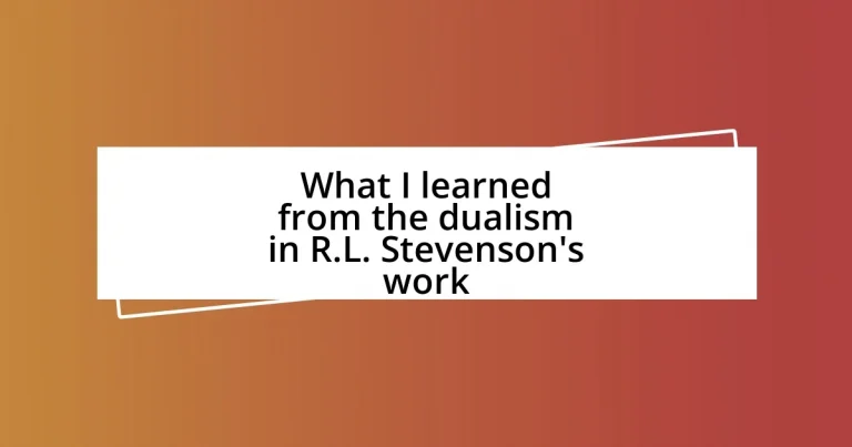 What I learned from the dualism in R.L. Stevenson’s work