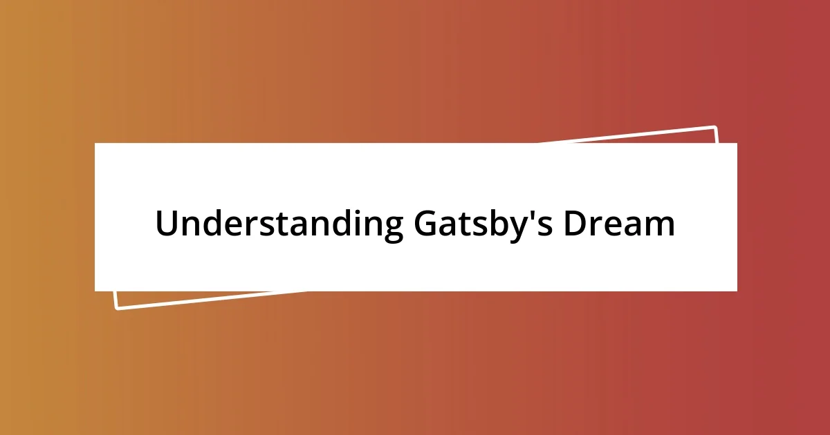 Understanding Gatsby