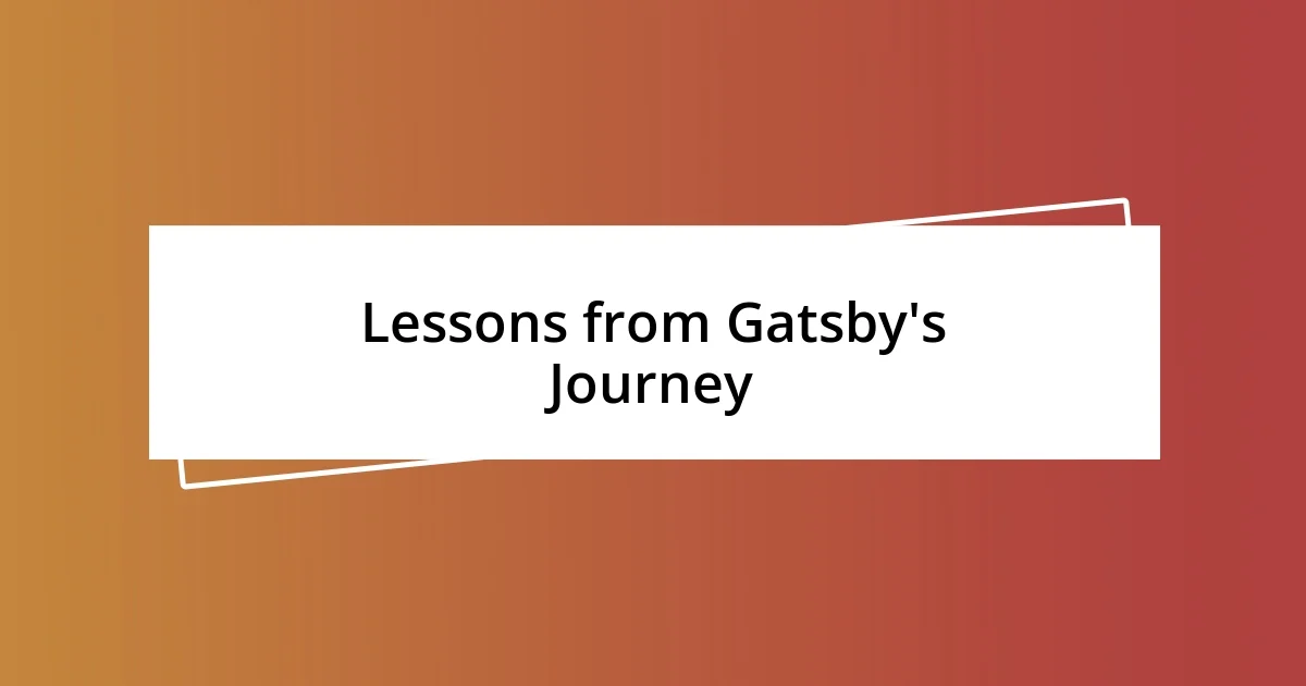 Lessons from Gatsby