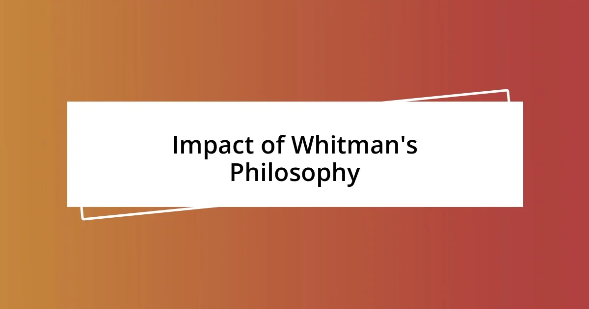 Impact of Whitman